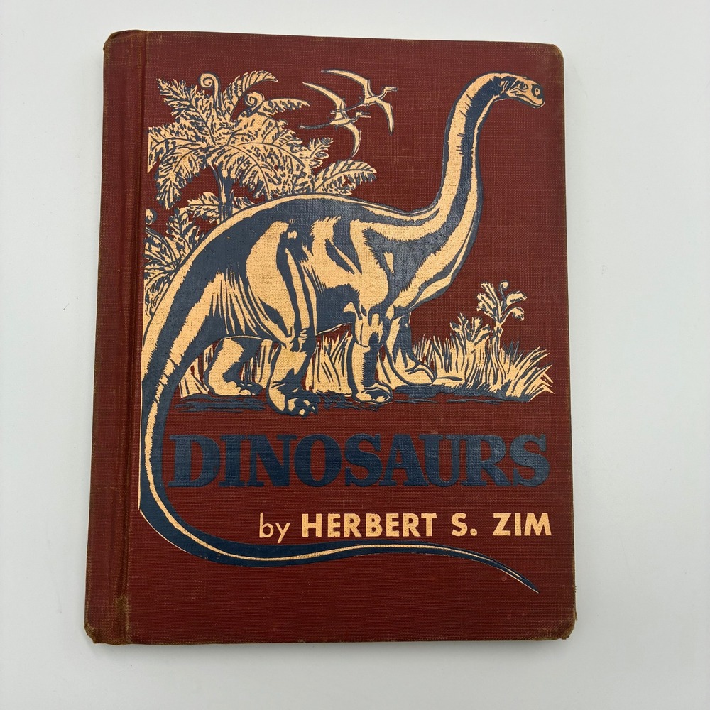 Vintage 1954 Dinosaurs by Herbert S. Zim Hardcover Illustrated James G. Irving